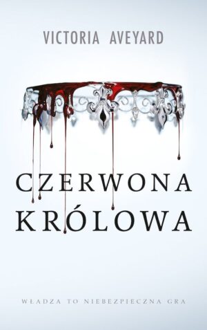 Czerwona Królowa. Tom 1 (ilustrowane brzegi)