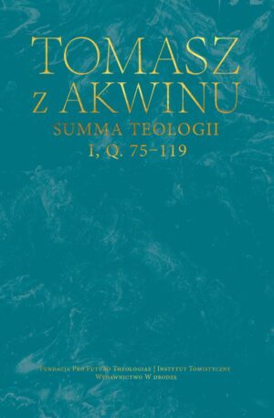 Summa teologii, I, Q. 75-119