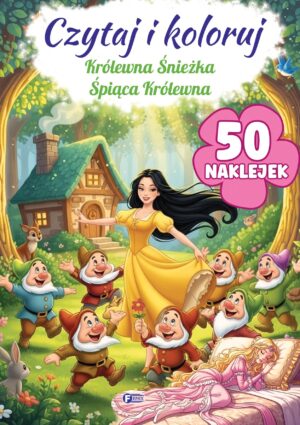 Królewna Śnieżka / Śpiąca Królewna. Czytaj i koloruj