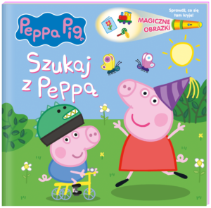 Szukaj z Peppą. Świnka Peppa. Magiczne obrazki
