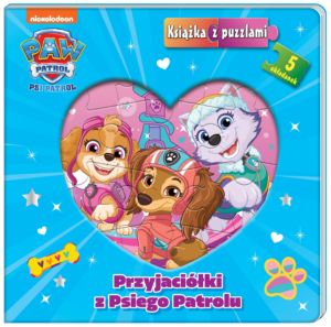 Przyjaciółki z Psiego Patrolu. Psi Patrol. Książka z puzzlami