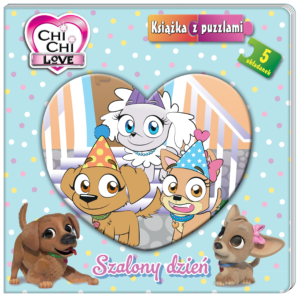 Szalony dzień. Chi chi love. Książka z puzzlami