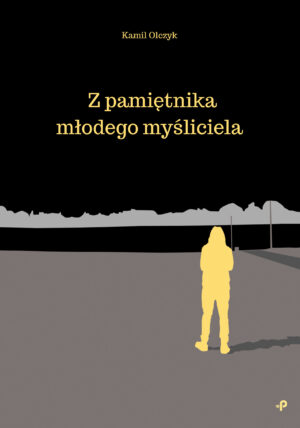 Z pamiętnika młodego myśliciela