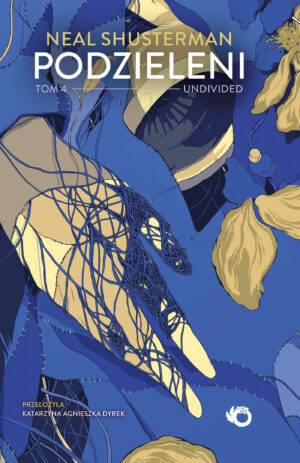Undivided. Podzieleni. Tom 4