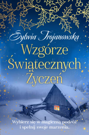 Wzgórze Świątecznych Życzeń