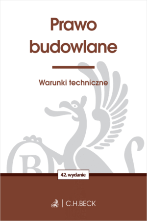 Prawo budowlane. Warunki techniczne