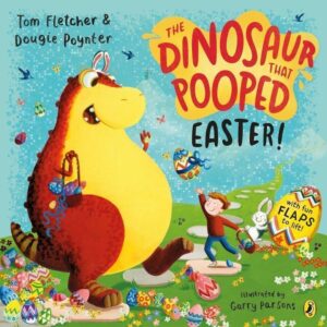 The dinosaur that pooped Easter! wer. angielska