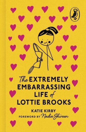 The Extremely Embarrassing Life of Lottie Brooks