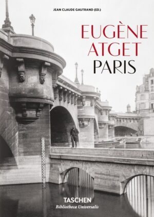 Eugene Atget. Paris wer. angielsko-francusko-niemiecka
