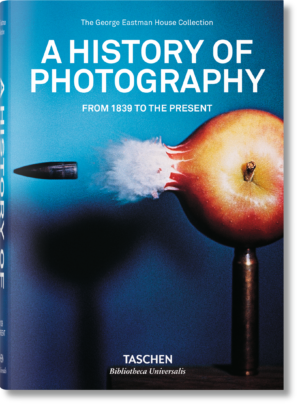 A History of Photography. From 1839 to the Present