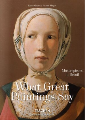What Great Paintings Say. Masterpieces in Detail wer. angielska