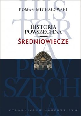 Średniowiecze historia powszechna