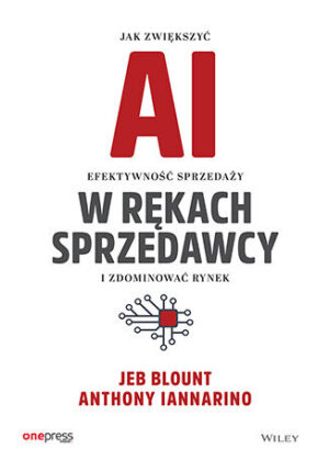 AI w rękach sprzedawcy. Jak zwiększyć efektywność sprzedaży i zdominować rynek