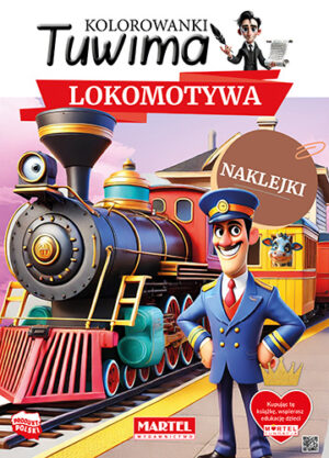 Lokomotywa z naklejkami. Kolorowanki Tuwima