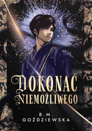 Dokonać niemożliwego