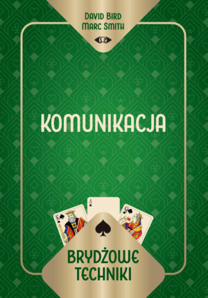 Brydżowe techniki. Komunikacja