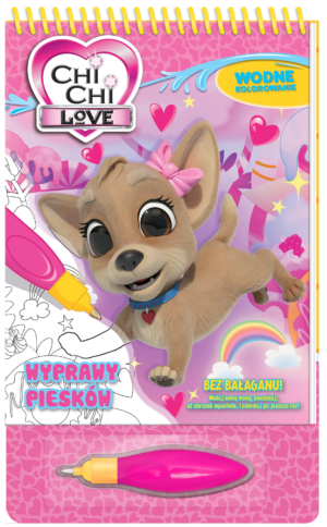 Wyprawy piesków. Chi Chi Love. Wodne kolorowanie