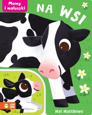 Na wsi. Mamy i maluszki