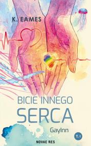 Bicie innego serca. GuyInn. Tom 1