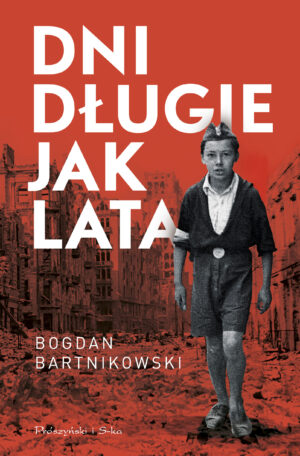 Dni długie jak lata