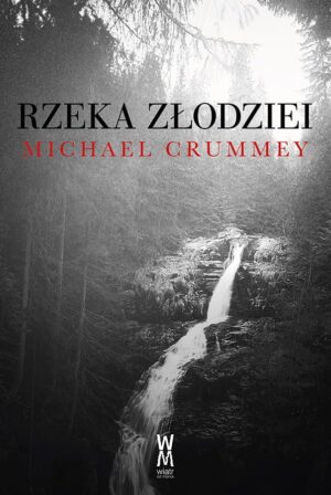 Rzeka złodziei wyd. 2