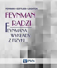 Feynman radzi feynmana wykłady z fizyki