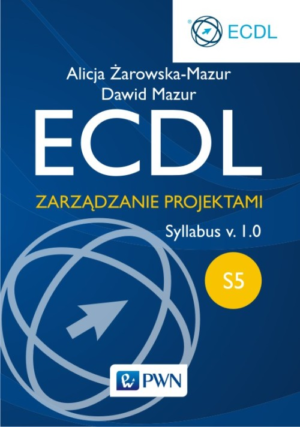 Ecdl s5 zarządzanie projektami