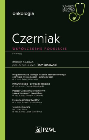 Czerniak współczesne podejście