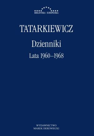 Dzienniki. Tom 2. Lata 1960-1968