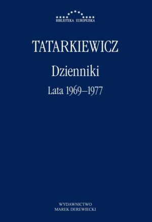 Dzienniki. Tom 3. Lata 1969-1977