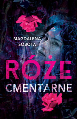 Róże cmentarne