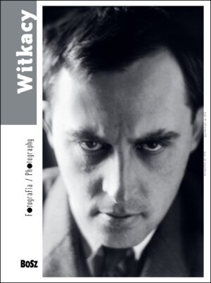 Witkacy. Fotografia