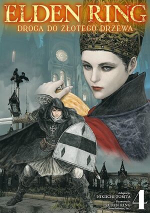 Elden Ring: Droga do Złotego Drzewa. Tom 4