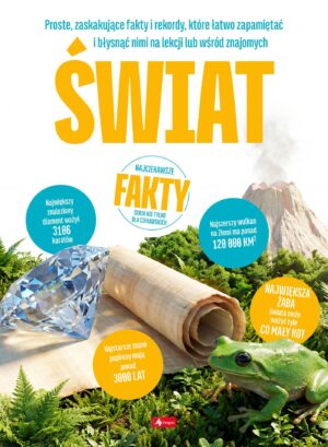 Świat. Najciekawsze fakty