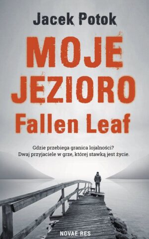 Moje jezioro fallen leaf